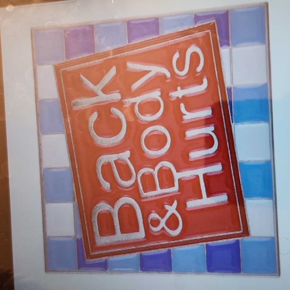 Back & Body Hurts Brooch New in Packaging